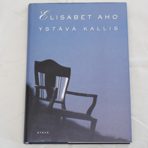 Elisabet Aho Ystävä kallis